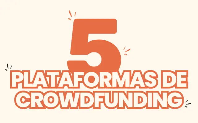 Las 5 mejores plataformas de recaudación de fondos en España.